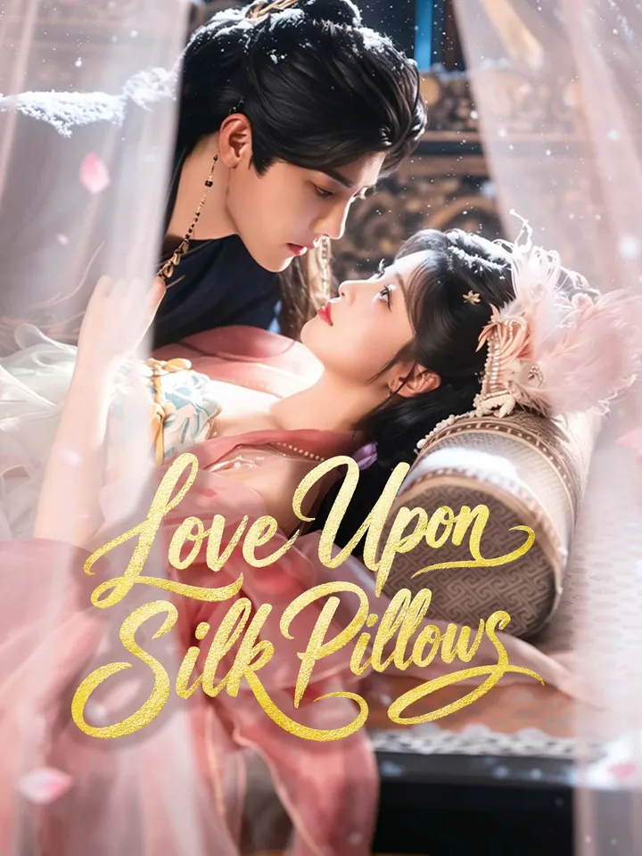 Love Upon Silk Pillows poster