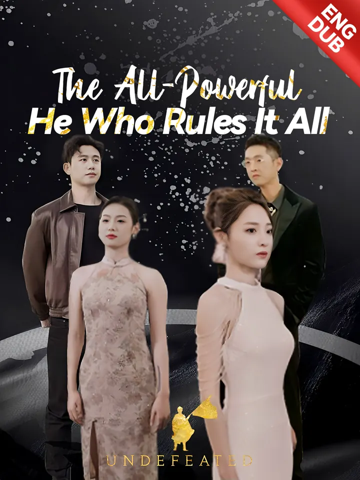 [ENG DUB] The All-Powerful: He Who Rules It All poster