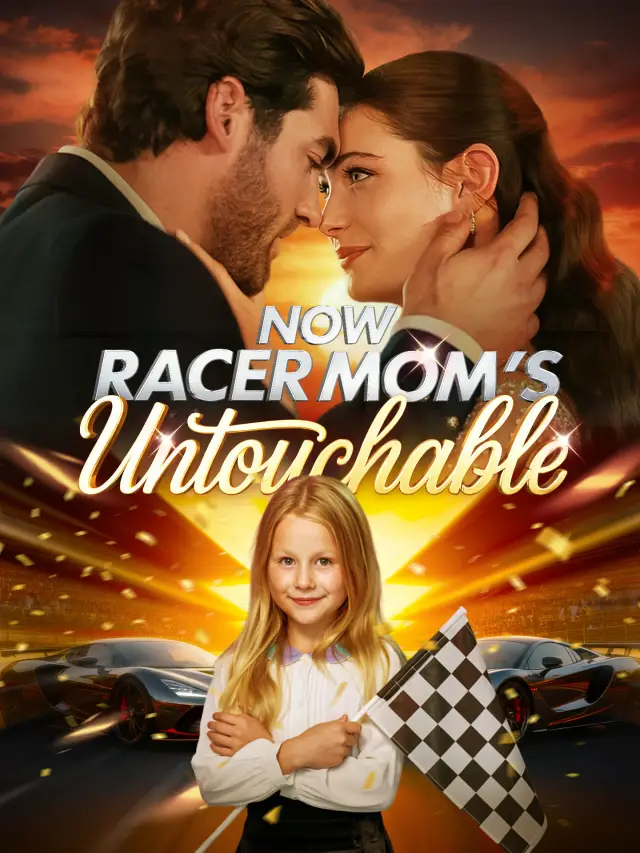 Now Racer Mom's Untouchable poster