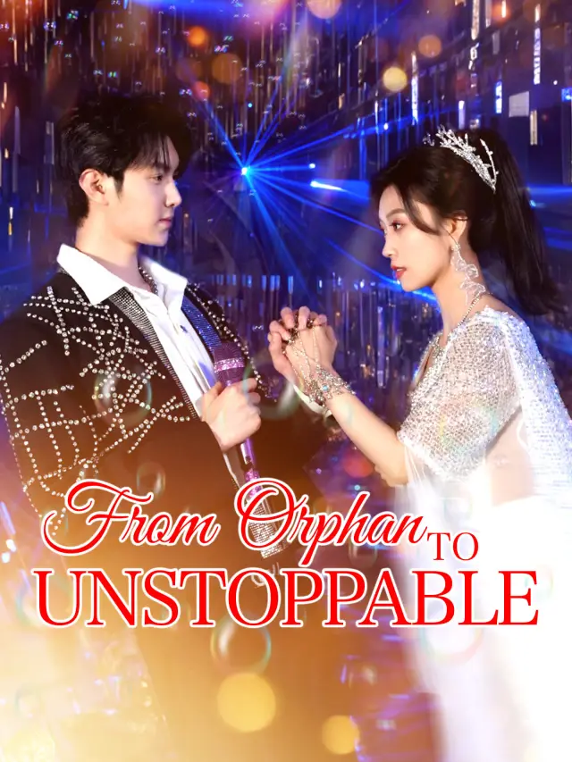 From Orphan to Unstoppable poster