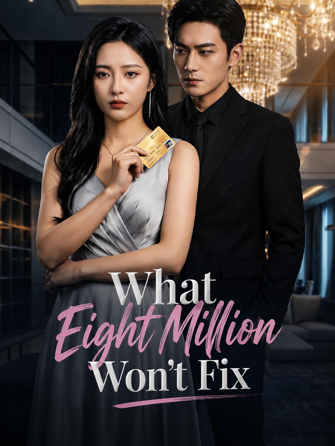 What Eight Million Won't Fix poster