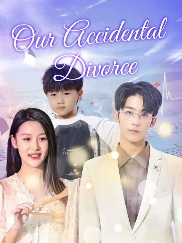 Our Accidental Divorce poster