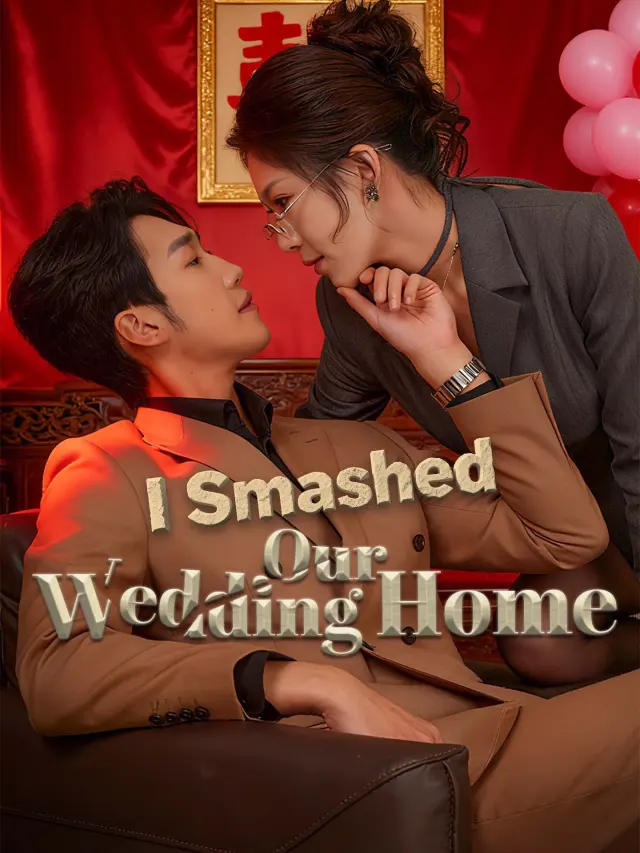 I Smashed Our Wedding Home poster