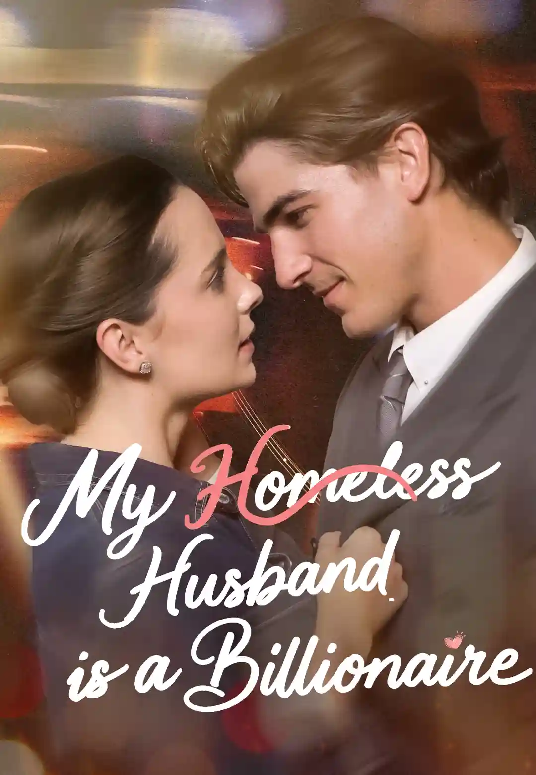 My Homeless Husband is a Billionaire poster