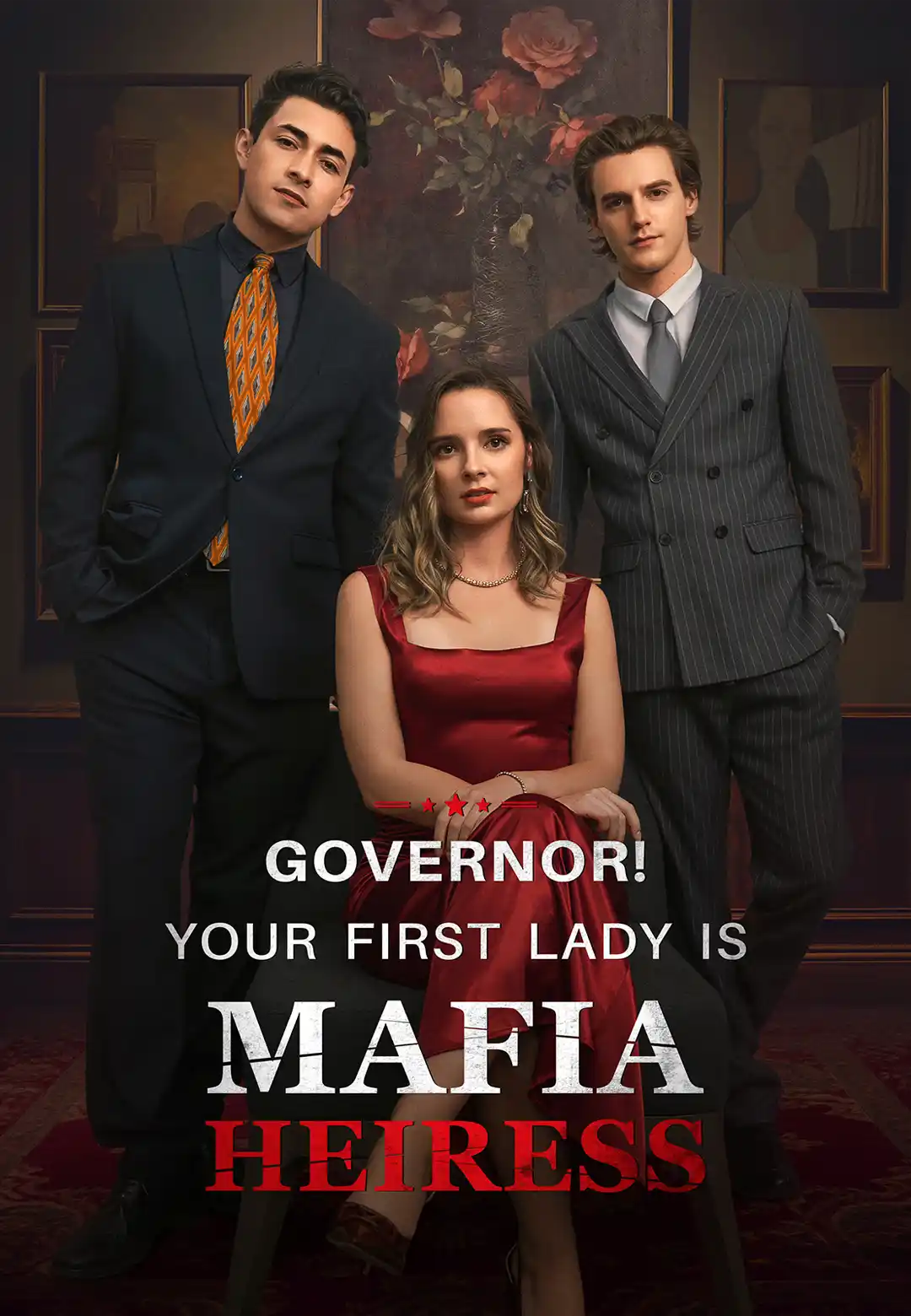 Governor! Your First Lady is Mafia Heiress poster