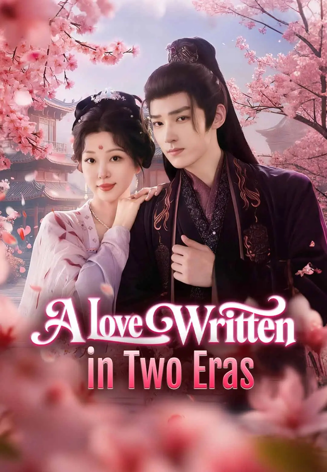 A Love Written in Two Eras poster