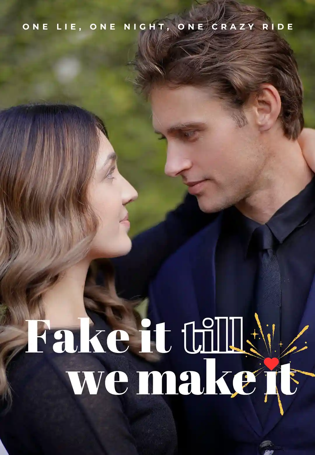 Fake It Till We Make It poster