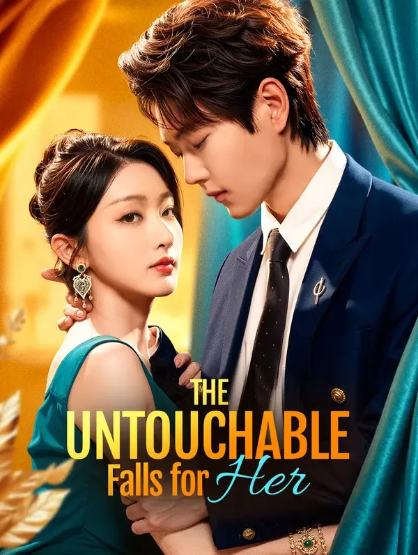 The Untouchable Falls for Her poster