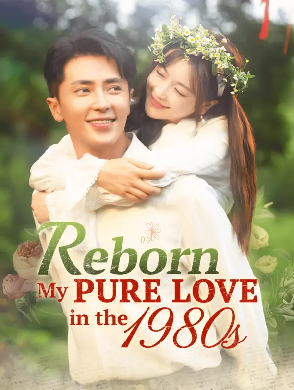 Reborn: My Pure Love in the 1980s poster