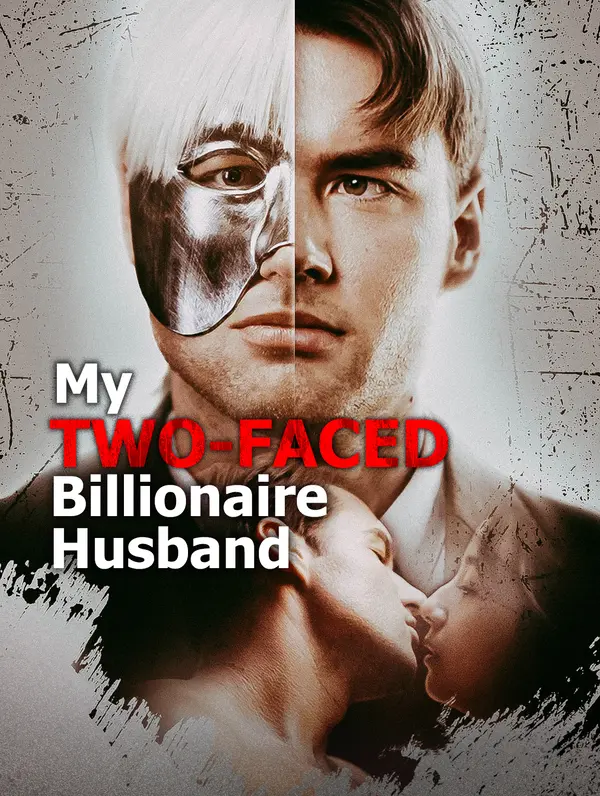 My Two-Faced Billionaire Husband poster