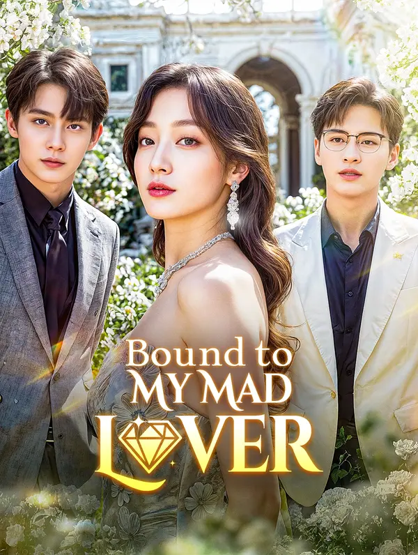 Bound to My Mad Lover poster