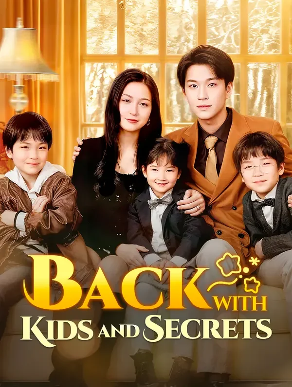 Back with Kids and Secrets poster