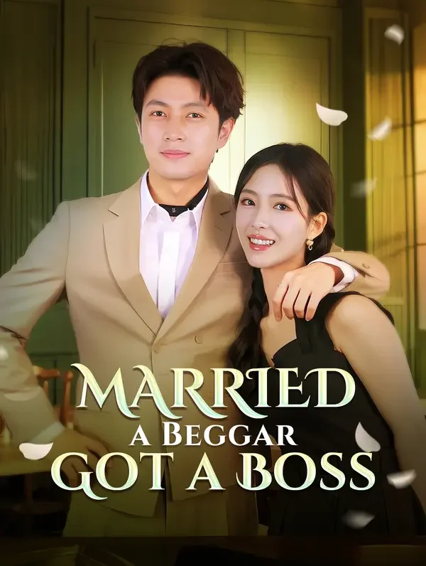 Married a Beggar, Got a Boss poster