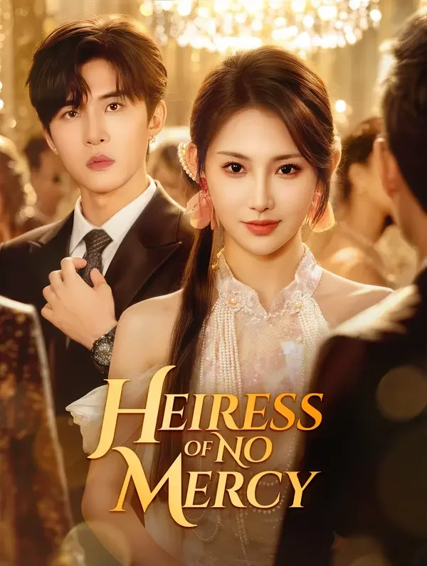 Heiress of No Mercy poster