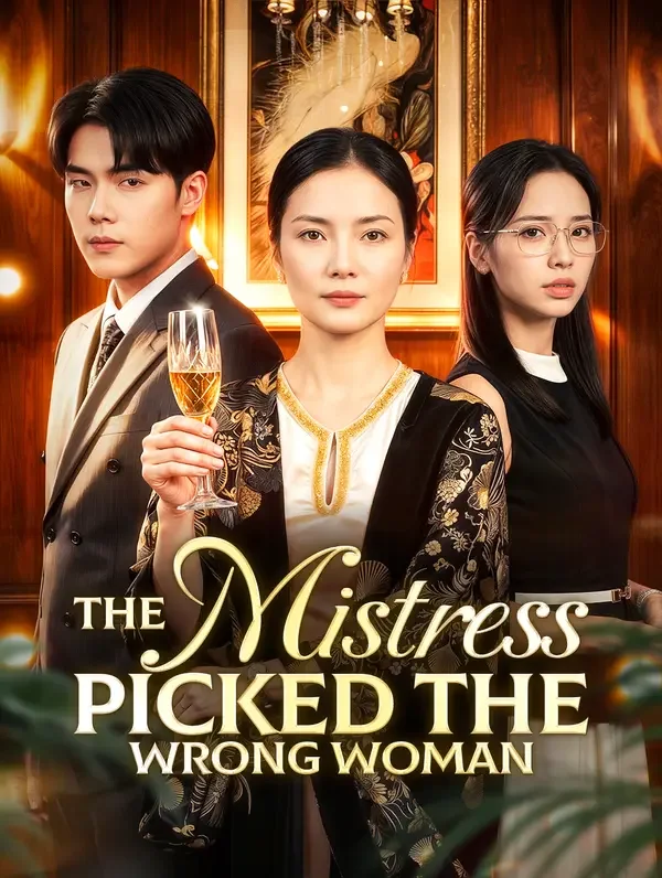 The Mistress Picked the Wrong Woman poster