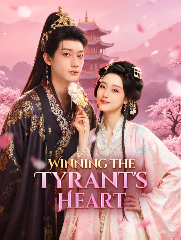Winning the Tyrant's Heart poster