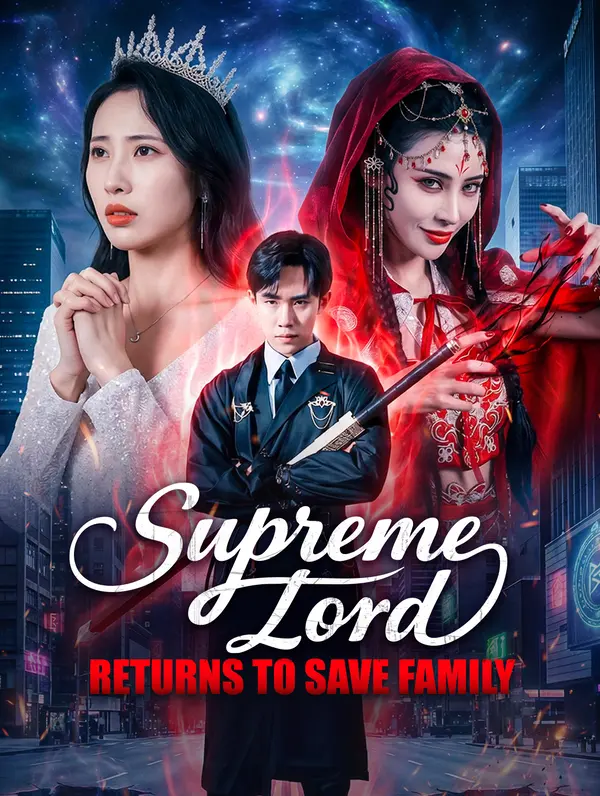 Supreme Lord Returns to Save Family poster
