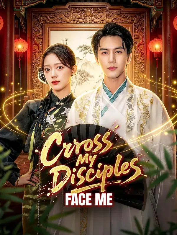 Cross My Disciples, Face Me poster