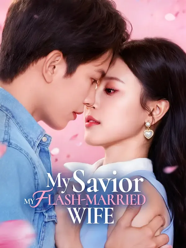 My Savior, My Flash-Married Wife poster