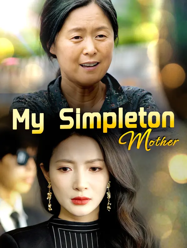 My Simpleton Mother poster
