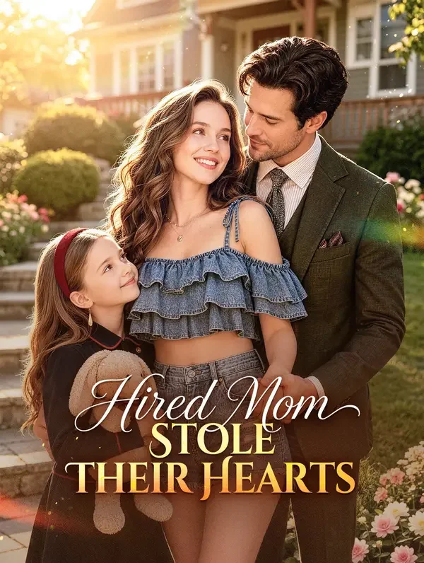 Hired Mom Stole Their Hearts poster