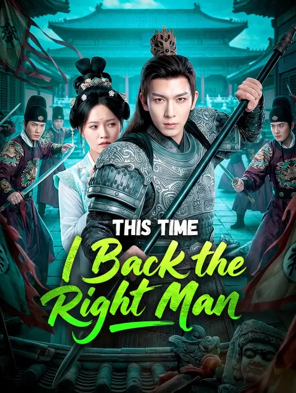 This Time, I Back the Right Man poster