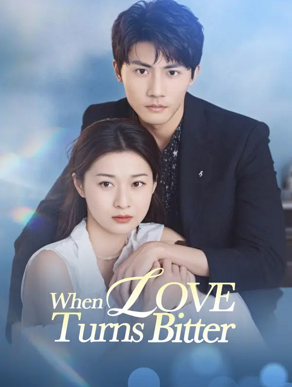 When Love Turns Bitter poster