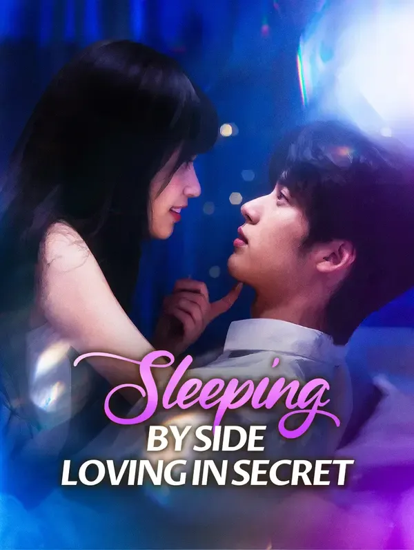 Sleeping by Side, Loving in Secret poster