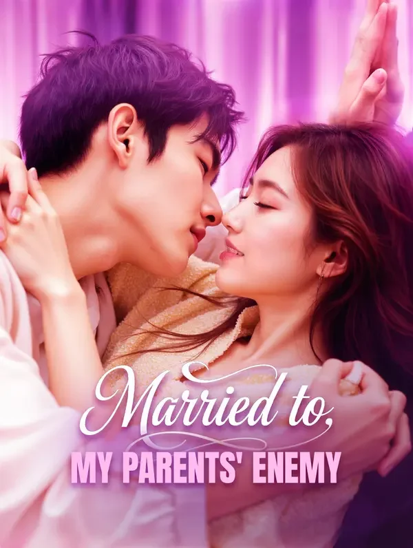 Married to My Parents' Enemy poster