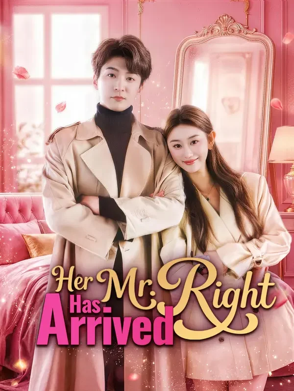 Her Mr. Right Has Arrived poster