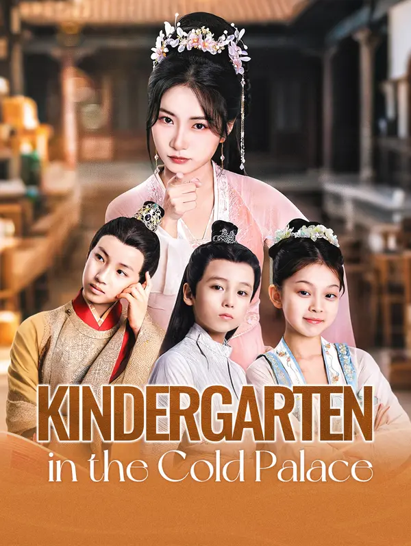 Kindergarten in the Cold Palace poster