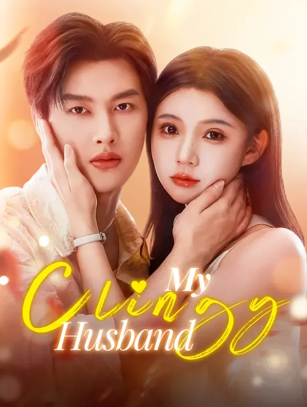 My Clingy Husband poster