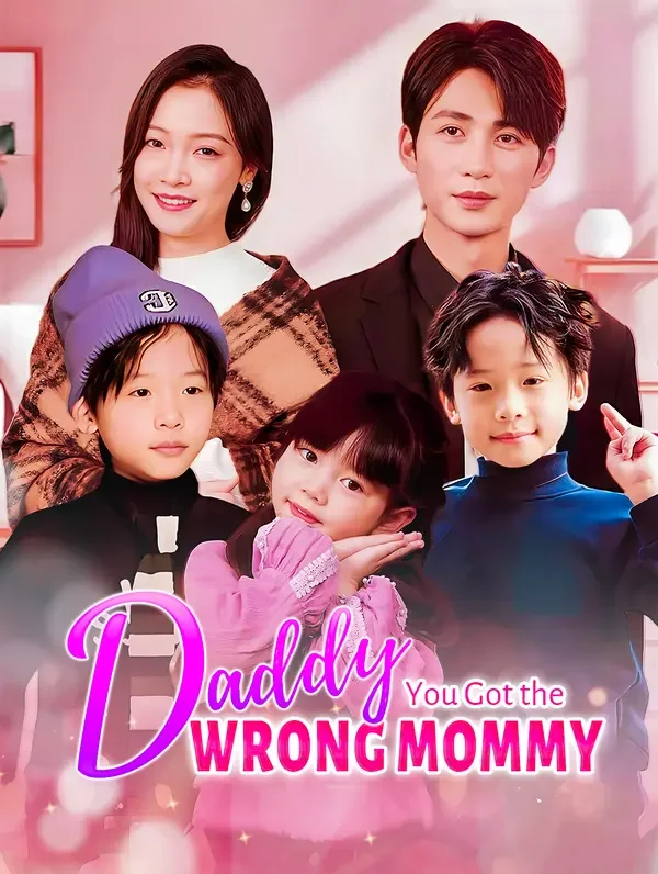 Daddy, You Got the Wrong Mommy poster
