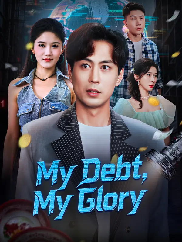 My Debt, My Glory poster