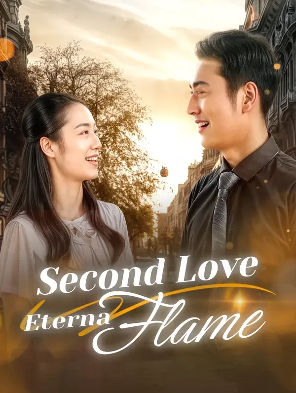 Second Love, Eternal Flame poster