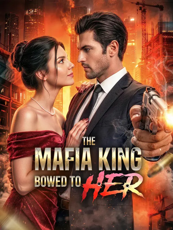 The Mafia King Bowed to Her poster