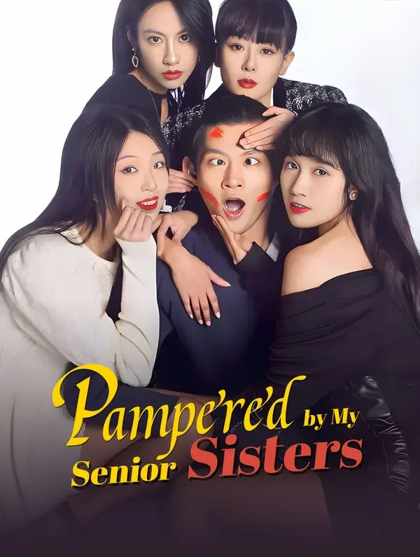 Pampered by My Senior Sisters poster