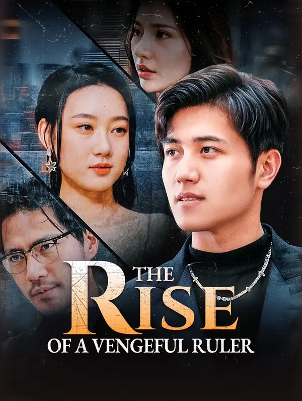 The Rise of a Vengeful Ruler poster