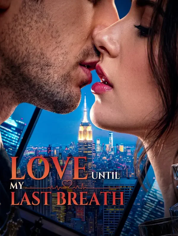 Love Until My Last Breath poster