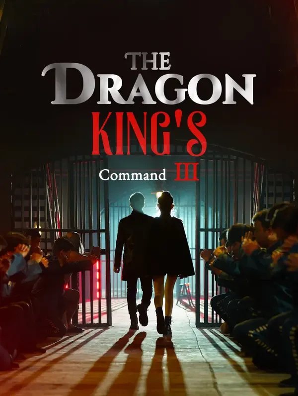 The Dragon King's Command Ⅲ poster