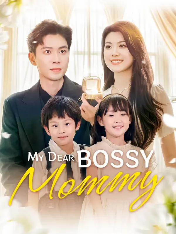 My Dear Bossy Mommy poster