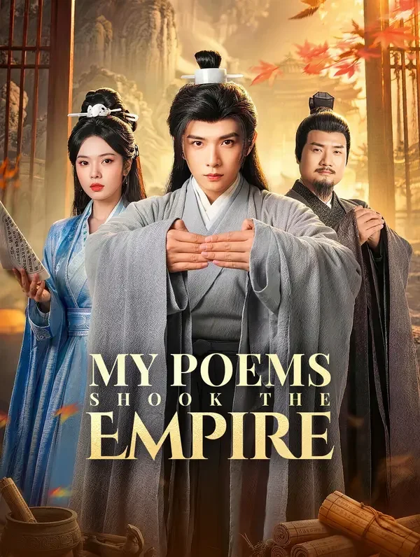 My Poems Shook the Empire poster
