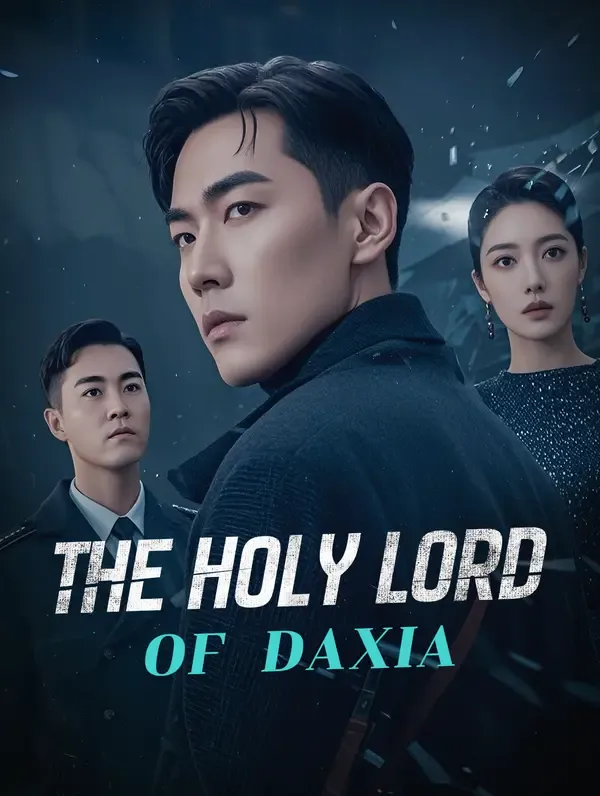 The Holy Lord of Daxia poster