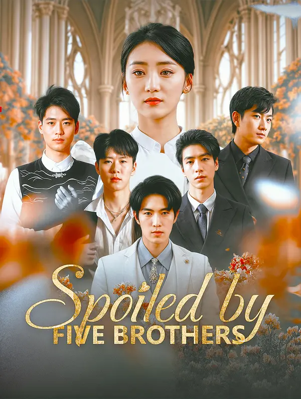 Spoiled by Five Brothers poster