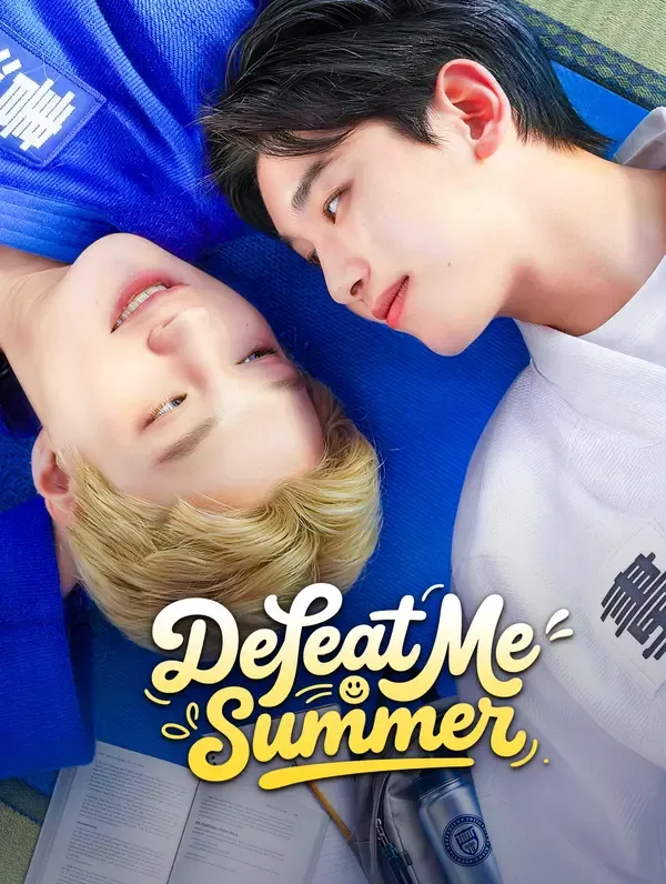 Defeat Me, Summer poster