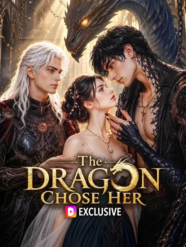 The Dragon Chose Her poster