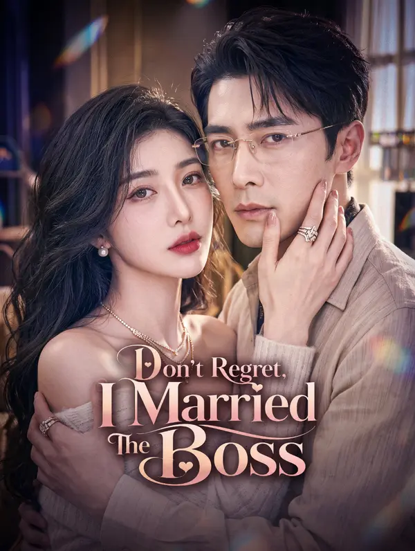 Don't Regret, I Married The Boss poster