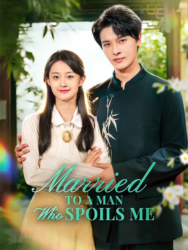 Married to a Man Who Spoils Me poster