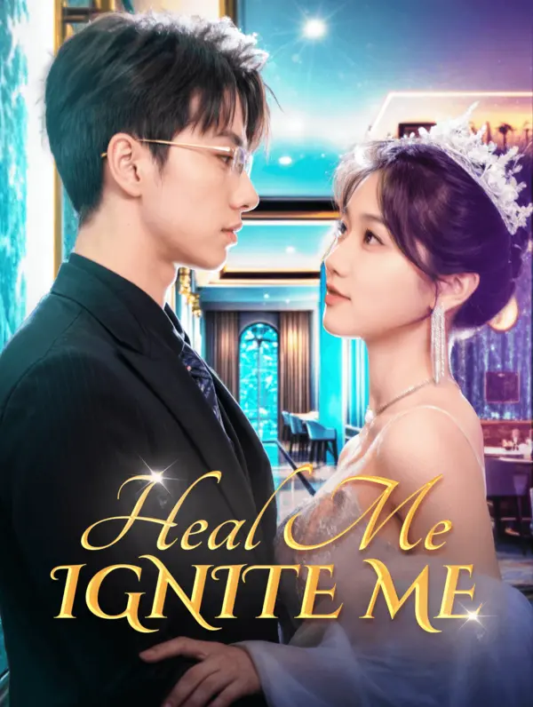 Heal Me, Ignite Me poster