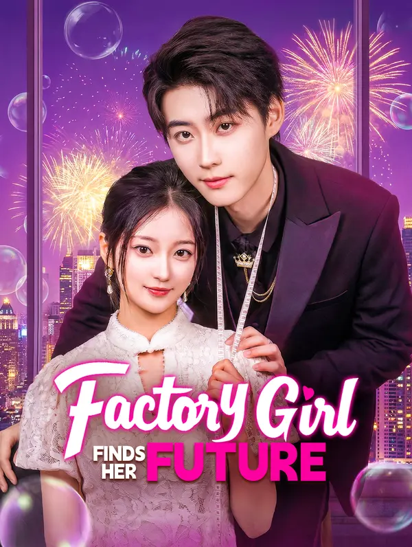 Factory Girl Finds Her Future poster
